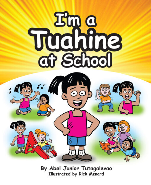 I'm a Tuahine at School (I'm a Big Sister at School)