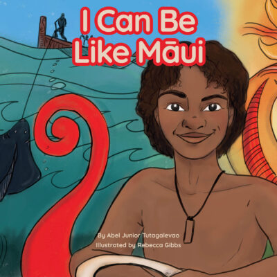 I Can Be Like Māui