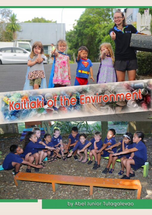 KAITIAKI OF THE ENVIRONMENT