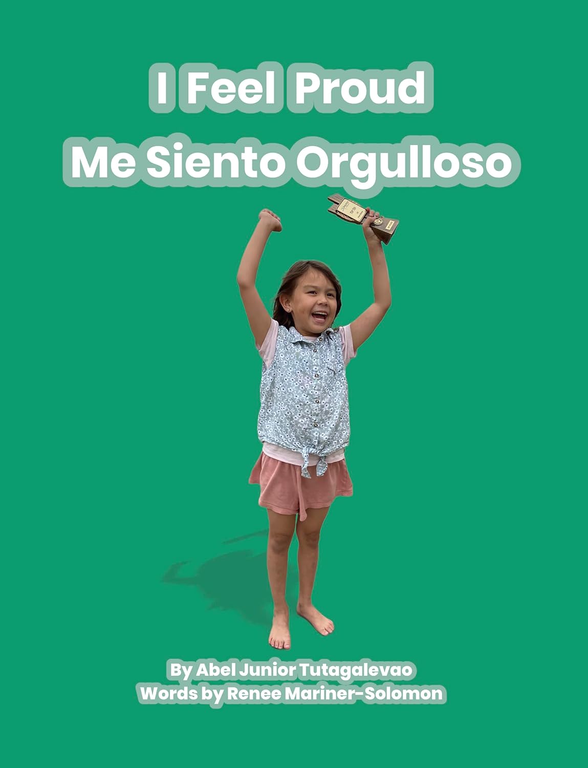 I Feel Proud: Me Siento Orgulloso E-Book (Spanish)