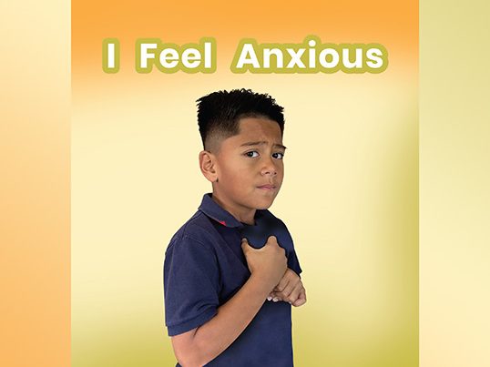 I Feel Anxious – Activities