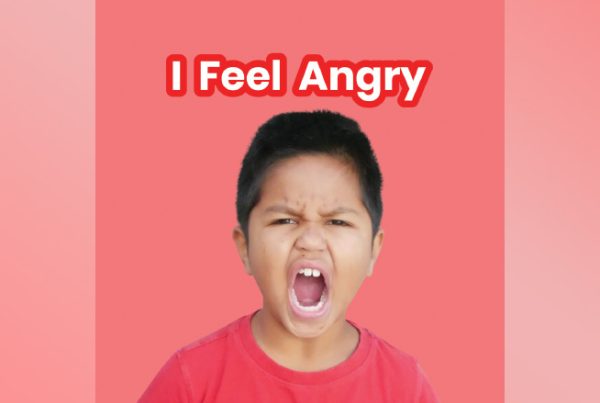 I Feel Angry – Activities